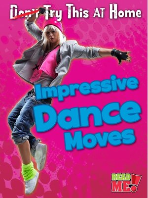 cover image of Impressive Dance Moves